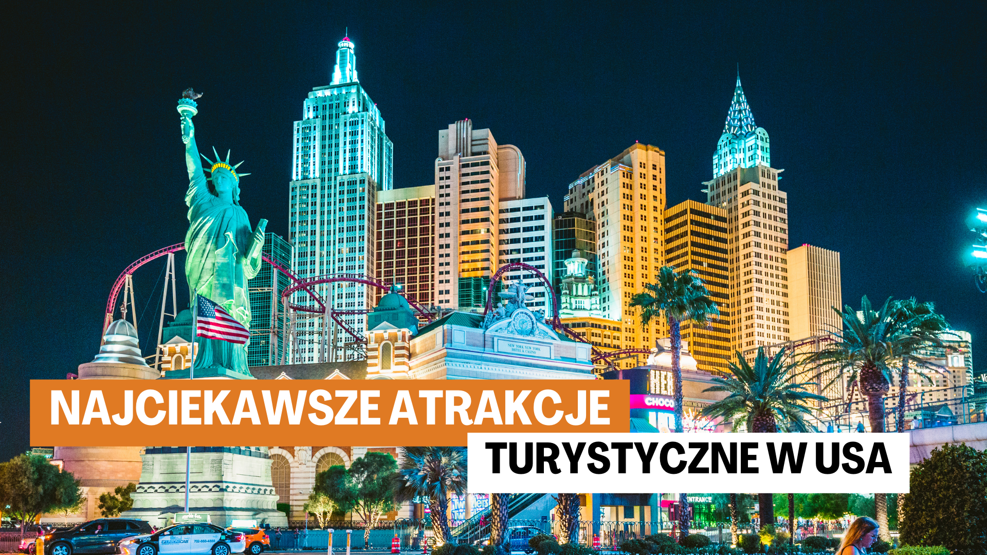 atrakcje turystyczne w USA